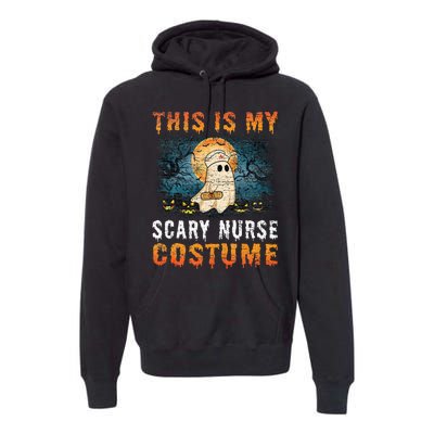 This Is My Scary Nurse Costume Fun Halloween Premium Hoodie