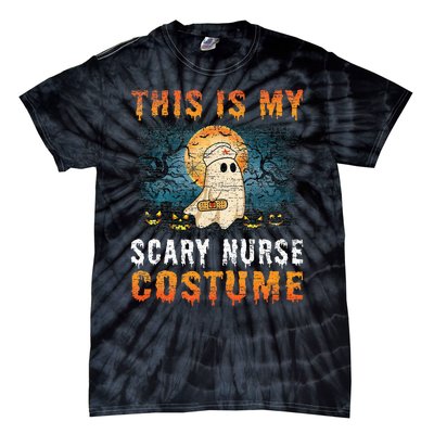 This Is My Scary Nurse Costume Fun Halloween Tie-Dye T-Shirt