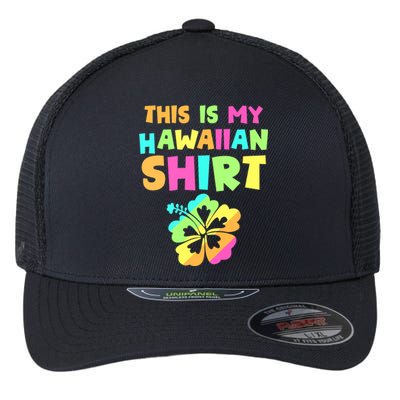 This Is My Hawaiian Tropical Luau Costume Party Hawaii Flexfit Unipanel Trucker Cap