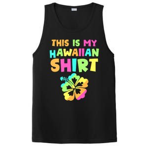 This Is My Hawaiian Tropical Luau Costume Party Hawaii PosiCharge Competitor Tank