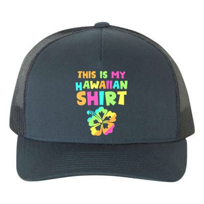 This Is My Hawaiian Tropical Luau Costume Party Hawaii Yupoong Adult 5-Panel Trucker Hat