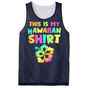 This Is My Hawaiian Tropical Luau Costume Party Hawaii Mesh Reversible Basketball Jersey Tank