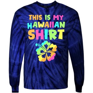 This Is My Hawaiian Tropical Luau Costume Party Hawaii Tie-Dye Long Sleeve Shirt