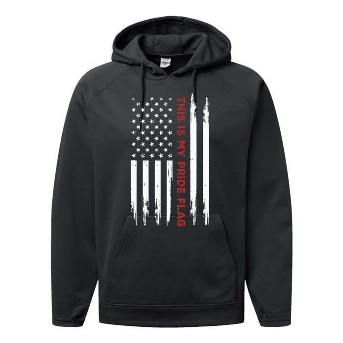 This Is My Pride Flag USA American 4th Of July Performance Fleece Hoodie