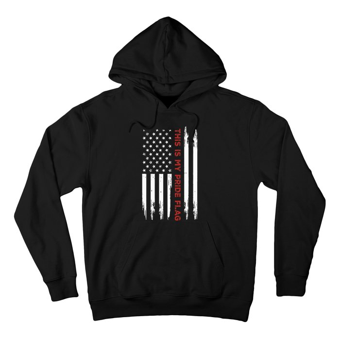 This Is My Pride Flag USA American 4th Of July Hoodie