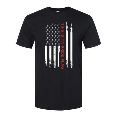 This Is My Pride Flag USA American 4th Of July Softstyle CVC T-Shirt