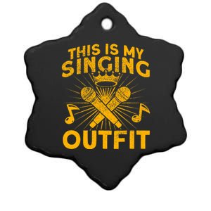 This Is My Singing Outfit Karaoke Singer Ceramic Star Ornament