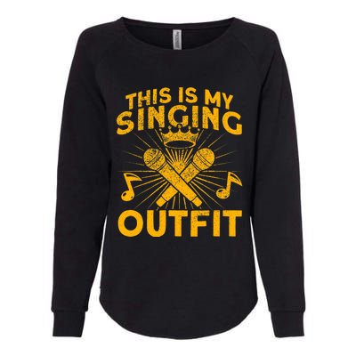 This Is My Singing Outfit Karaoke Singer Womens California Wash Sweatshirt