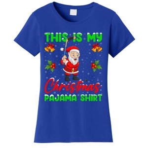 This Is My Christmas Pajamas Santa Playing Ice Hockey Xmas Great Gift Women's T-Shirt