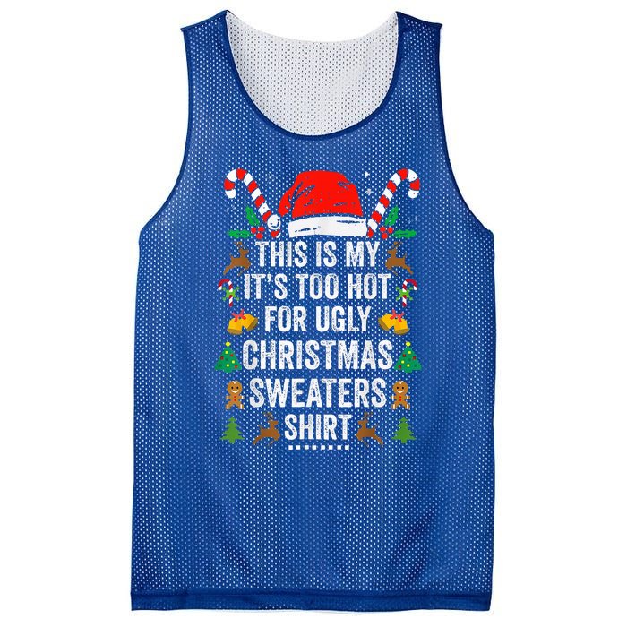 this is my its too hot  ugly christmas sweaters   Mesh Reversible Basketball Jersey Tank