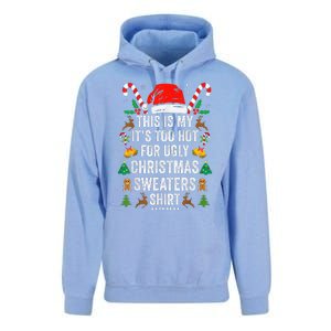 this is my its too hot  ugly christmas sweaters   Unisex Surf Hoodie