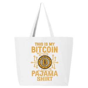 This Is My Bitcoin Pajama Shirt 25L Jumbo Tote