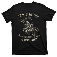 This Is My Renaissance Faire Costume T-Shirt