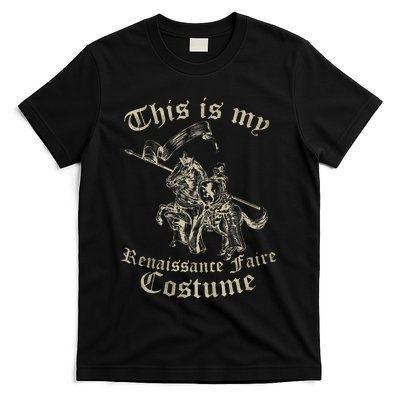 This Is My Renaissance Faire Costume T-Shirt