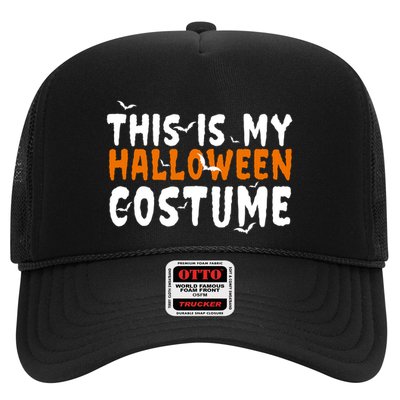 This Is My Halloween Costume Spooky Hat
