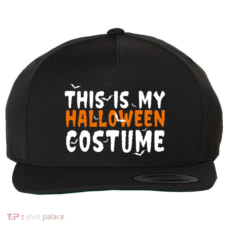 This Is My Halloween Costume Spooky Wool Snapback Cap
