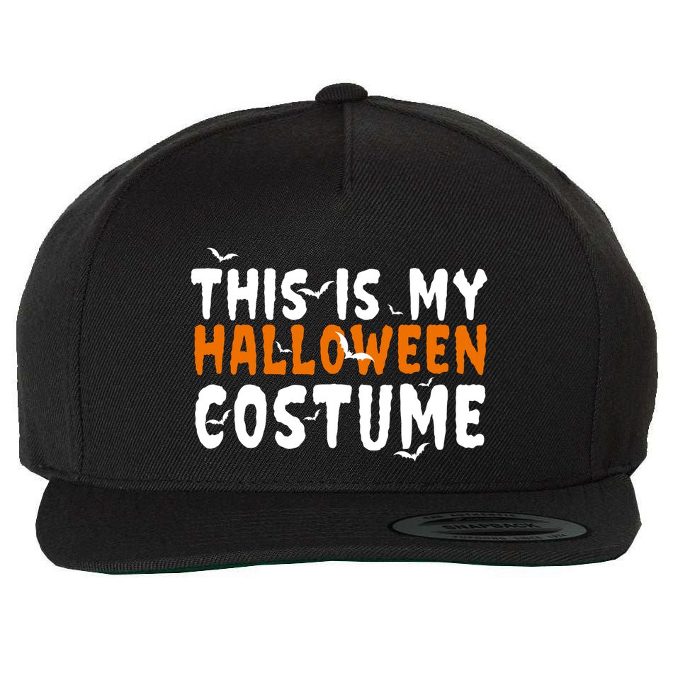 This Is My Halloween Costume Spooky Wool Snapback Cap