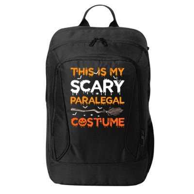 This Is My Scary Paralegal Costume Halloween Great Gift City Backpack