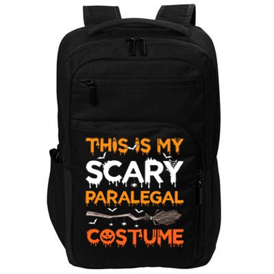 This Is My Scary Paralegal Costume Halloween Great Gift Impact Tech Backpack