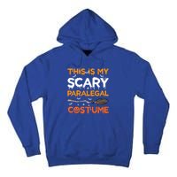 This Is My Scary Paralegal Costume Halloween Great Gift Tall Hoodie