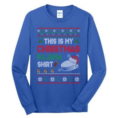 This Is My Christmas Pajama Meaningful Gift Santa Hockey Cool Gift Tall Long Sleeve T-Shirt