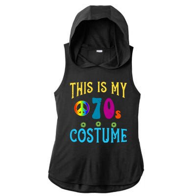 This Is My 70s Costume Ladies PosiCharge Tri-Blend Wicking Draft Hoodie Tank