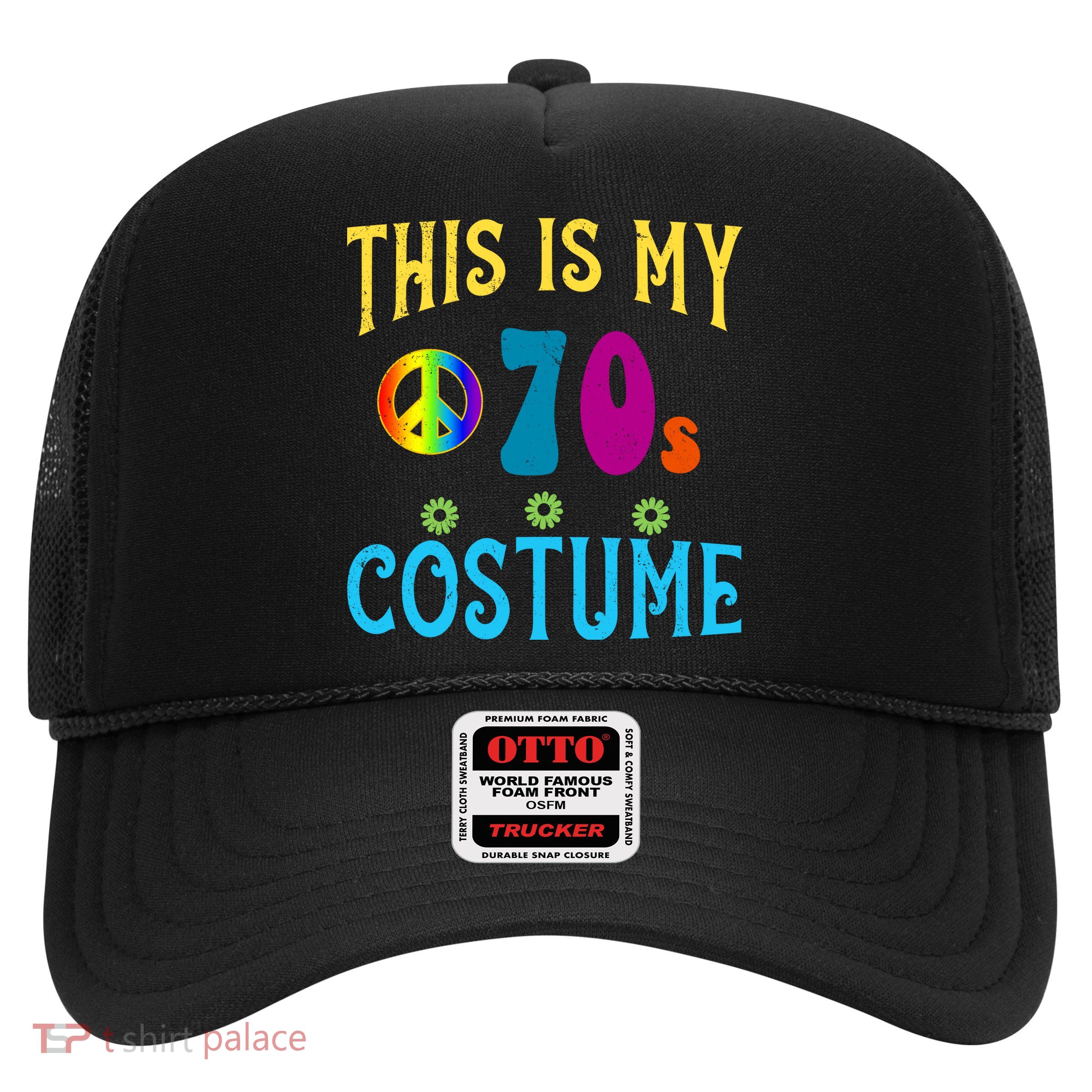 This Is My 70s Costume Trucker Hat