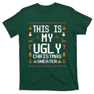 This Is My Ugly Christmas Sweater Funny Festive T-Shirt