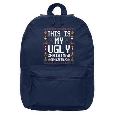 This Is My Ugly Christmas Sweater Funny Festive 16 in Basic Backpack