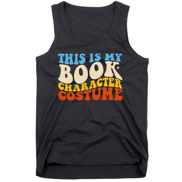 This Is My Book Character Costume Funny Bookworm Book Groovy Tank Top