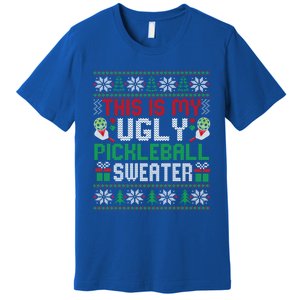 This Is My Ugly Pickleball Christmas Funny Gift Premium T-Shirt