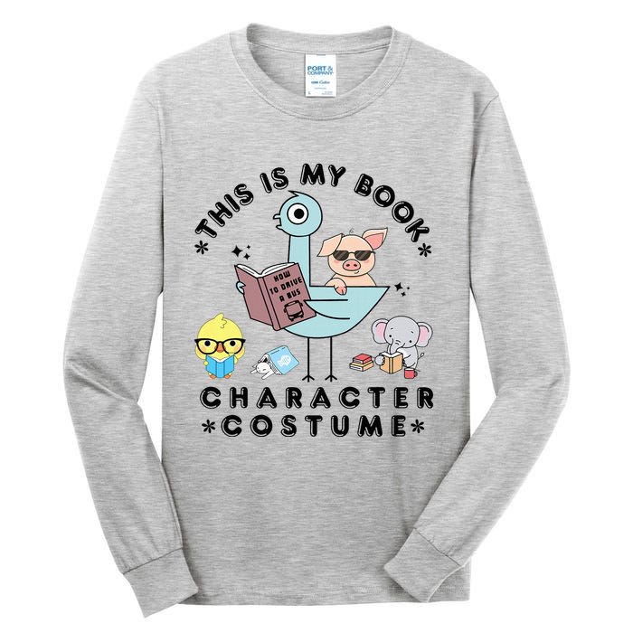 This Is My Book Character Costume Funny Pigeon Reading Tall Long Sleeve T-Shirt