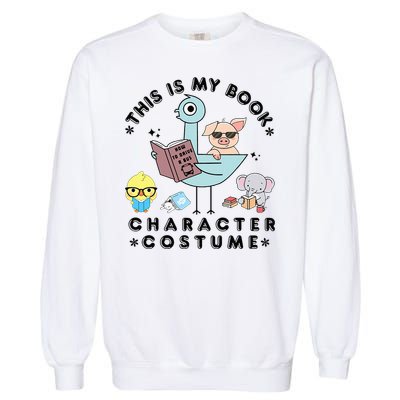 This Is My Book Character Costume Funny Pigeon Reading Garment-Dyed Sweatshirt