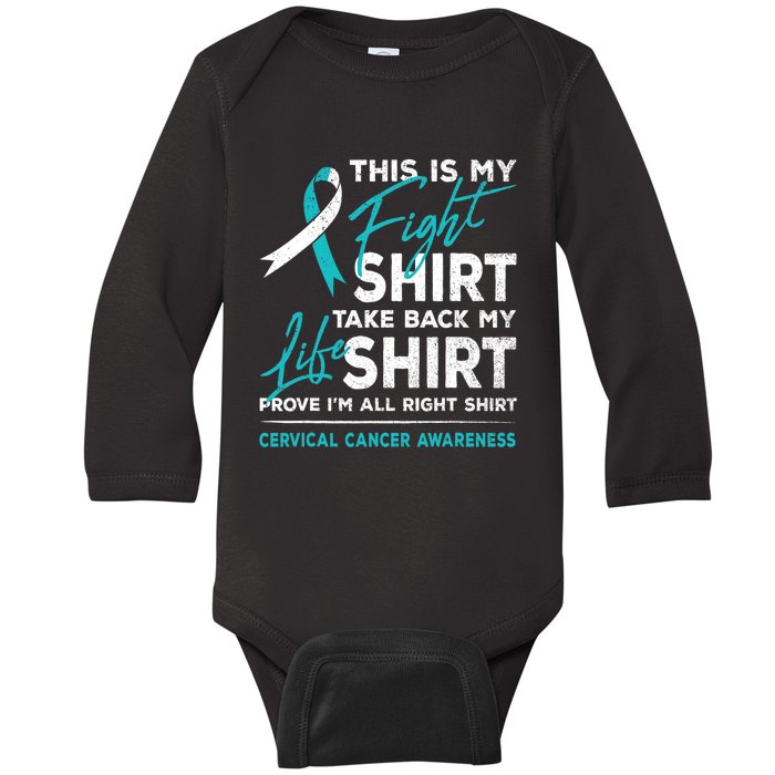 This Is My Fight Cervical Cancer Awareness White Teal Ribbon Baby Long Sleeve Bodysuit