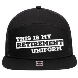 This Is My Retirement Uniform Funny Retirement 7 Panel Mesh Trucker Snapback Hat