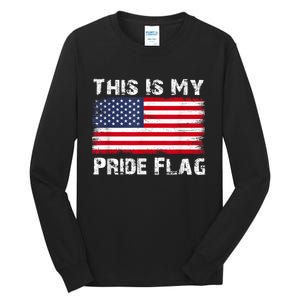 This Is My Pride Flag Tall Long Sleeve T-Shirt