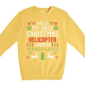 This Is My Ugly Christmas Helicopter Sweater Pilot Gift Premium Crewneck Sweatshirt