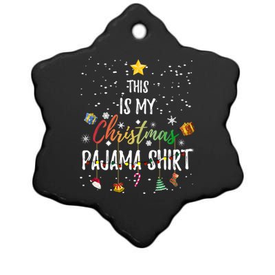 This Is My Christmas Pajama Gift Funny Xmas Light Tree Gift Ceramic Star Ornament