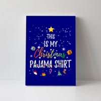 This Is My Christmas Pajama Gift Funny Xmas Light Tree Gift Canvas