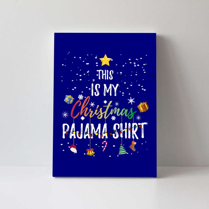 This Is My Christmas Pajama Gift Funny Xmas Light Tree Gift Canvas