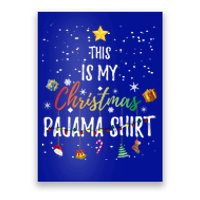 This Is My Christmas Pajama Gift Funny Xmas Light Tree Gift Poster