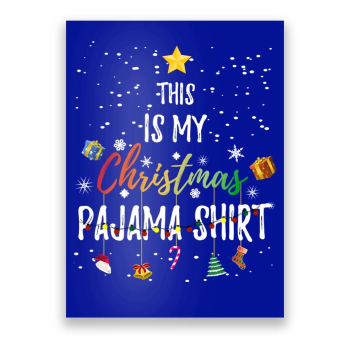 This Is My Christmas Pajama Gift Funny Xmas Light Tree Gift Poster