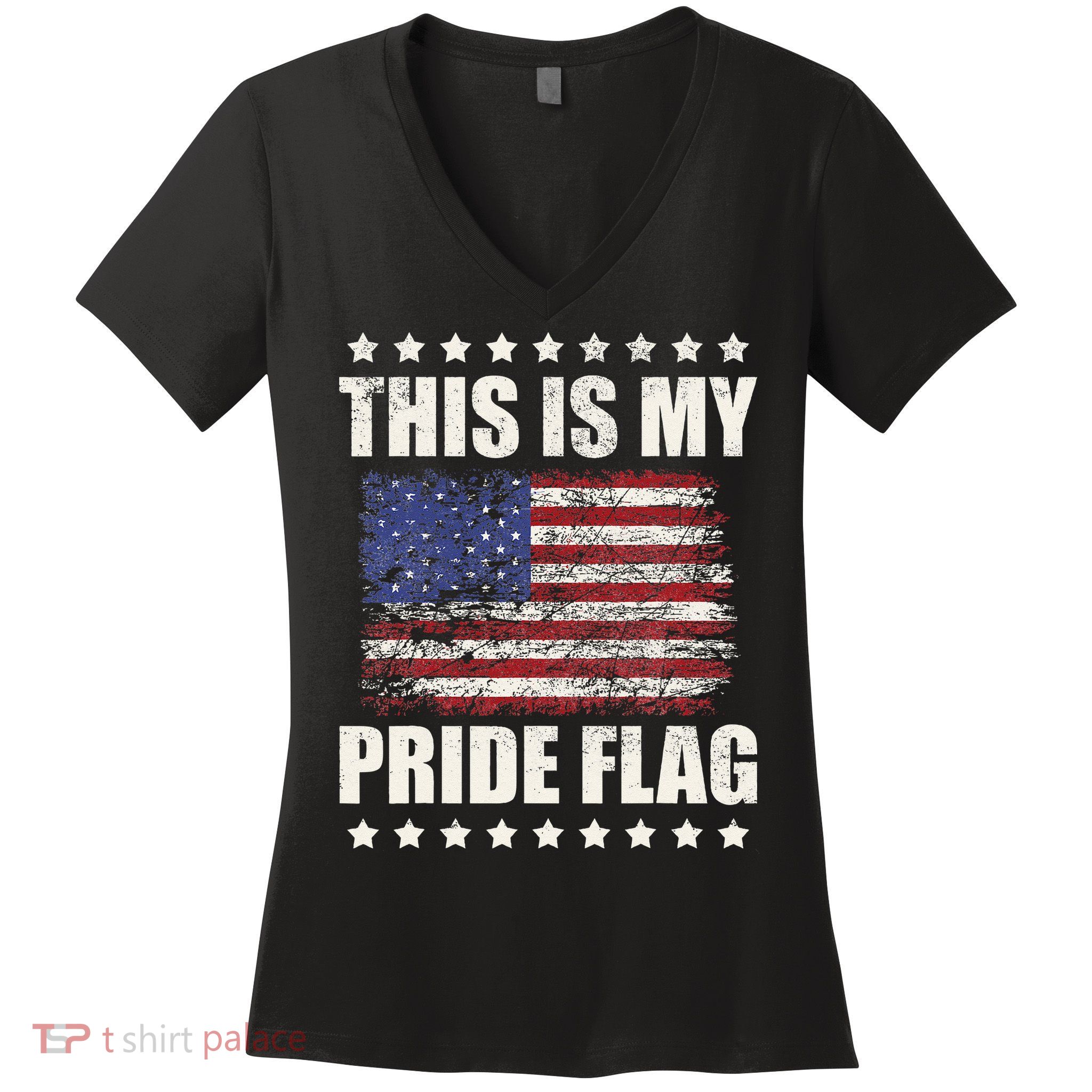 This Is My Pride Flag USA American 4th of July Patriotic Women's V-Neck T-Shirt