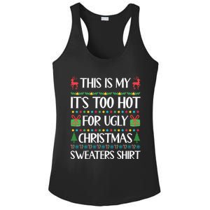 This Is My It's Too Hot For Ugly Christmas Sweaters Ladies PosiCharge Competitor Racerback Tank