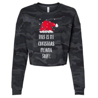 This Is My Christmas Pajama Shirts Funny Christmas Gift Cropped Pullover Crew