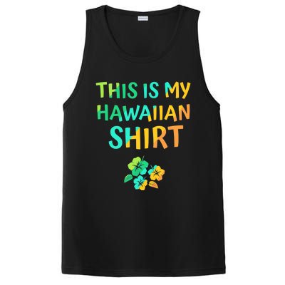 This Is My Hawaiian Tropical Luau Costume Party Hawaii PosiCharge Competitor Tank