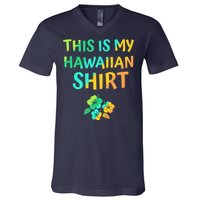 This Is My Hawaiian Tropical Luau Costume Party Hawaii V-Neck T-Shirt