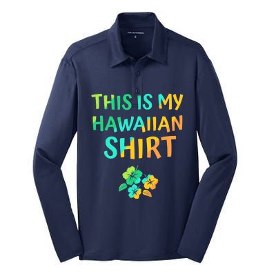 This Is My Hawaiian Tropical Luau Costume Party Hawaii Silk Touch Performance Long Sleeve Polo