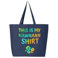 This Is My Hawaiian Tropical Luau Costume Party Hawaii 25L Jumbo Tote