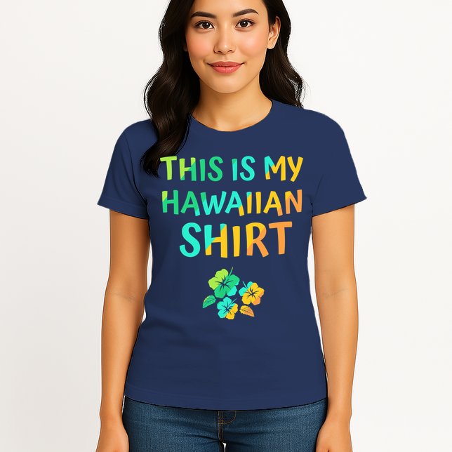 This Is My Hawaiian Tropical Luau Costume Party Hawaii Womens T-Shirt